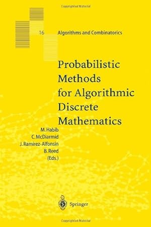 Seller image for Probabilistic Methods for Algorithmic Discrete Mathematics (Algorithms and Combinatorics) (Algorithms and Combinatorics (16)) [Paperback ] for sale by booksXpress