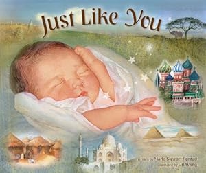 Image du vendeur pour Just Like You: Beautiful Babies Around the World by Konrad, Marla Stewart [Hardcover ] mis en vente par booksXpress