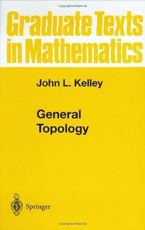 Immagine del venditore per General Topology (Graduate Texts in Mathematics) by Kelley, John L. [Hardcover ] venduto da booksXpress