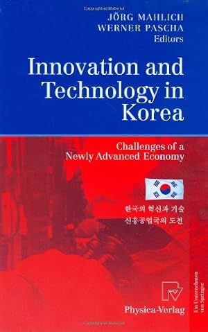 Immagine del venditore per Innovation and Technology in Korea: Challenges of a Newly Advanced Economy [Hardcover ] venduto da booksXpress