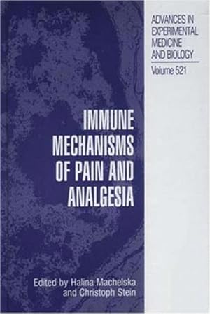 Seller image for Immune Mechanisms of Pain and Analgesia (Advances in Experimental Medicine and Biology) [Hardcover ] for sale by booksXpress