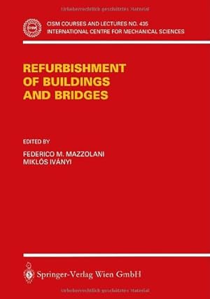 Immagine del venditore per Refurbishment of Buildings and Bridges (CISM International Centre for Mechanical Sciences) [Paperback ] venduto da booksXpress