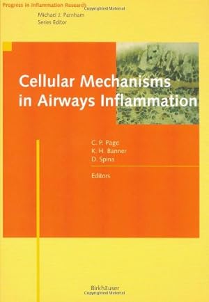 Immagine del venditore per Cellular Mechanisms in Airways Inflammation (Progress in Inflammation Research) [Hardcover ] venduto da booksXpress