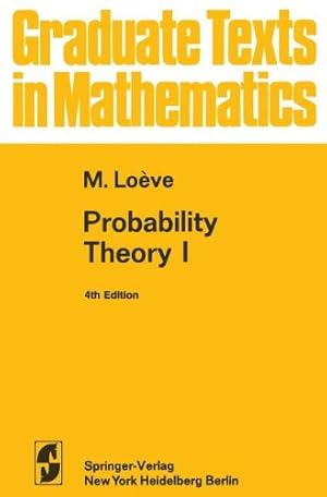 Immagine del venditore per Probability Theory I (Graduate Texts in Mathematics) by Loeve, M. [Paperback ] venduto da booksXpress