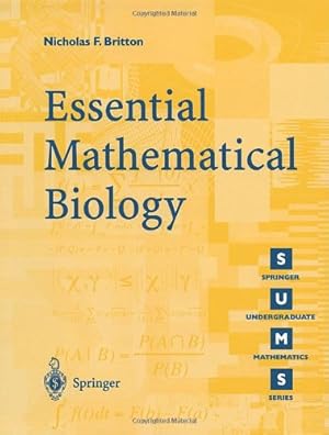 Immagine del venditore per Essential Mathematical Biology by Nicholas F. Britton [Paperback ] venduto da booksXpress