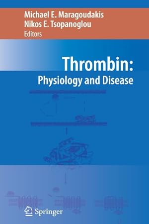 Imagen del vendedor de Thrombin: Physiology and Disease [Paperback ] a la venta por booksXpress