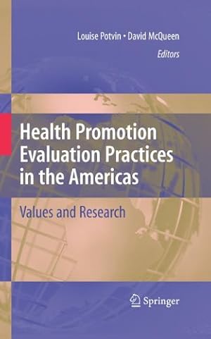 Seller image for Health Promotion Evaluation Practices in the Americas: Values and Research [Paperback ] for sale by booksXpress