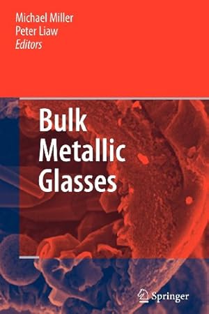 Seller image for Bulk Metallic Glasses: An Overview [Paperback ] for sale by booksXpress