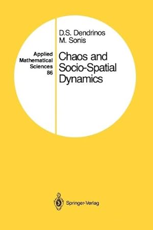 Seller image for Chaos and Socio-Spatial Dynamics (Applied Mathematical Sciences) by Dendrinos, Dimitrios S. [Paperback ] for sale by booksXpress