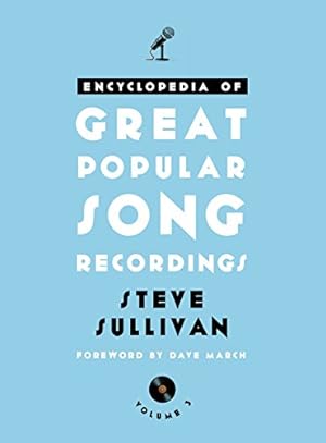 Imagen del vendedor de Encyclopedia of Great Popular Song Recordings (Volumes 3 and 4) by Sullivan, Steve [Hardcover ] a la venta por booksXpress