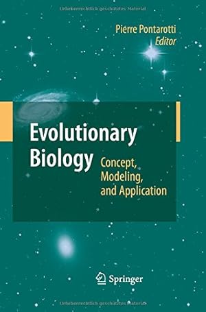 Image du vendeur pour Evolutionary Biology: Concept, Modeling, and Application [Paperback ] mis en vente par booksXpress