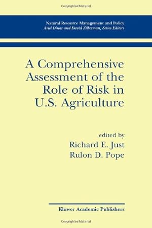 Image du vendeur pour A Comprehensive Assessment of the Role of Risk in U.S. Agriculture (Natural Resource Management and Policy) [Paperback ] mis en vente par booksXpress