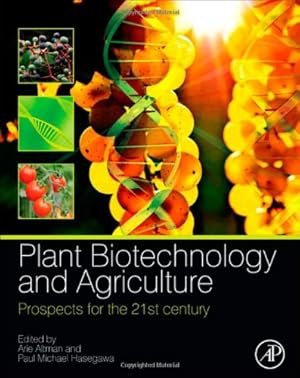 Seller image for Plant Biotechnology and Agriculture: Prospects for the 21st Century [Hardcover ] for sale by booksXpress