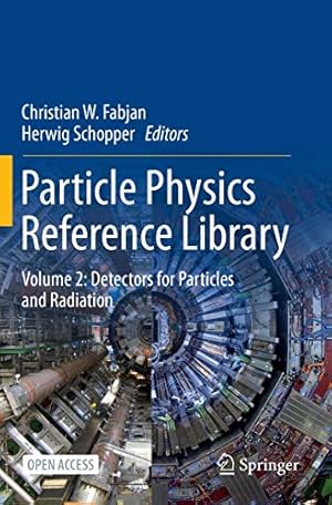 Imagen del vendedor de Particle Physics Reference Library: Volume 2: Detectors for Particles and Radiation [Paperback ] a la venta por booksXpress