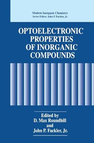 Immagine del venditore per Optoelectronic Properties of Inorganic Compounds (Modern Inorganic Chemistry) [Paperback ] venduto da booksXpress