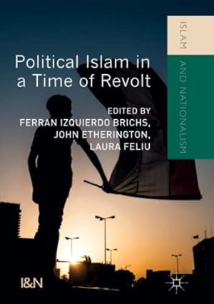 Bild des Verkufers fr Political Islam in a Time of Revolt (Islam and Nationalism) [Paperback ] zum Verkauf von booksXpress