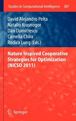 Seller image for Nature Inspired Cooperative Strategies for Optimization (NICSO 2011) (Studies in Computational Intelligence) [Hardcover ] for sale by booksXpress