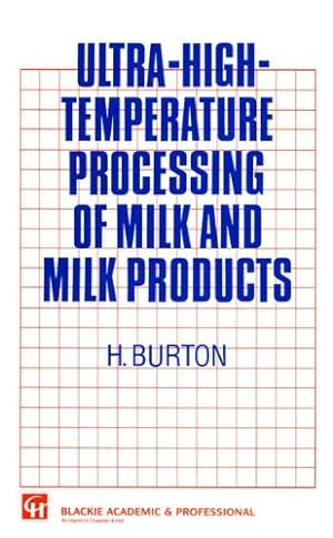 Seller image for Ultra-High-Temperature Processing of Milk and Milk Products by Burton, H. [Paperback ] for sale by booksXpress