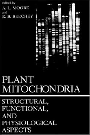 Seller image for Plant Mitochondria: Structural, Functional, and Physiological Aspects [Hardcover ] for sale by booksXpress