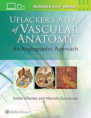 Seller image for Uflacker's Atlas of Vascular Anatomy by Guimaraes MD FSIR, Marcelo [Hardcover ] for sale by booksXpress