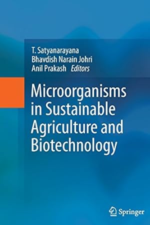 Seller image for Microorganisms in Sustainable Agriculture and Biotechnology [Paperback ] for sale by booksXpress