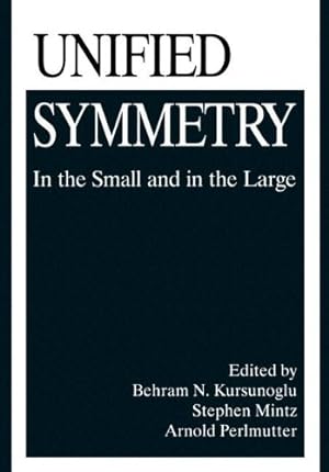 Immagine del venditore per Unified Symmetry by N.Kursunogammalu, Behram [Paperback ] venduto da booksXpress