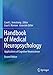 Image du vendeur pour Handbook of Medical Neuropsychology: Applications of Cognitive Neuroscience [Soft Cover ] mis en vente par booksXpress