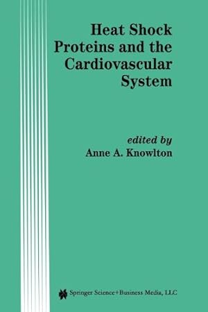 Seller image for Heat Shock Proteins and the Cardiovascular System (Developments in Cardiovascular Medicine) [Paperback ] for sale by booksXpress