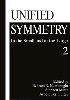 Immagine del venditore per Unified Symmetry by N.Kursunogammalu, Behram [Paperback ] venduto da booksXpress