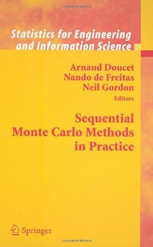 Seller image for Sequential Monte Carlo Methods in Practice (Statistics for Engineering and Information Science) [Hardcover ] for sale by booksXpress