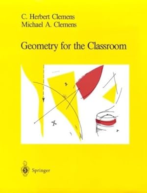 Seller image for Geometry for the Classroom by Clemens, C.Herbert, Clemens, Michael A. [Paperback ] for sale by booksXpress