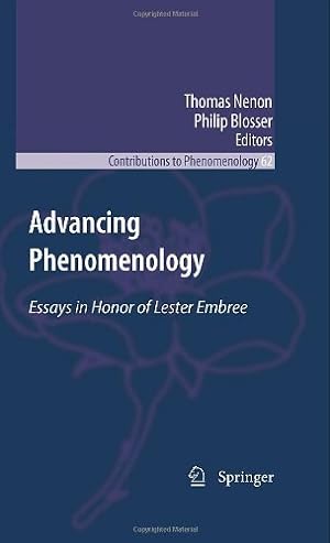Seller image for Advancing Phenomenology: Essays in Honor of Lester Embree (Contributions to Phenomenology) [Hardcover ] for sale by booksXpress