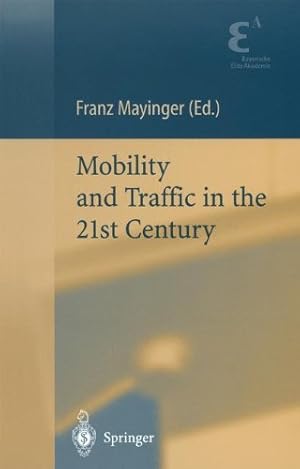 Seller image for Mobility and Traffic in the 21st Century [Paperback ] for sale by booksXpress