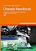 Image du vendeur pour Chassis Handbook: Fundamentals, Driving Dynamics, Components, Mechatronics, Perspectives (ATZ/MTZ-Fachbuch) [Soft Cover ] mis en vente par booksXpress