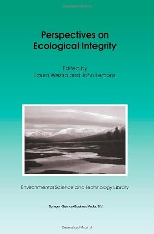 Seller image for Perspectives on Ecological Integrity (Environmental Science and Technology Library) [Paperback ] for sale by booksXpress