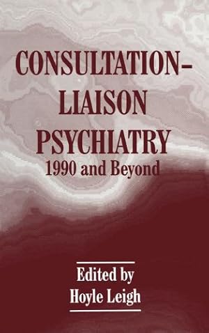 Seller image for Consultation-Liaison Psychiatry by Leigh, Hoyle [Paperback ] for sale by booksXpress
