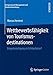 Seller image for Wettbewerbsfähigkeit von Tourismusdestinationen: Bürgerbeteiligung als Erfolgsfaktor? (Entrepreneurial Management und Standortentwicklung) (German Edition) [Soft Cover ] for sale by booksXpress