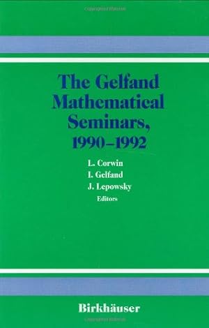 Imagen del vendedor de The Gelfand Mathematical Seminars, 19901992 (Gelfand Mathematical Seminar Series) [Hardcover ] a la venta por booksXpress