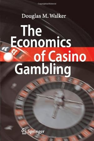 Image du vendeur pour The Economics of Casino Gambling by Walker, Douglas M. M. [Paperback ] mis en vente par booksXpress