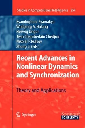 Seller image for Recent Advances in Nonlinear Dynamics and Synchronization: Theory and Applications (Studies in Computational Intelligence (254)) [Paperback ] for sale by booksXpress