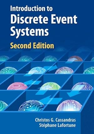 Imagen del vendedor de Introduction to Discrete Event Systems by Cassandras, Christos G., Lafortune, Stéphane [Paperback ] a la venta por booksXpress