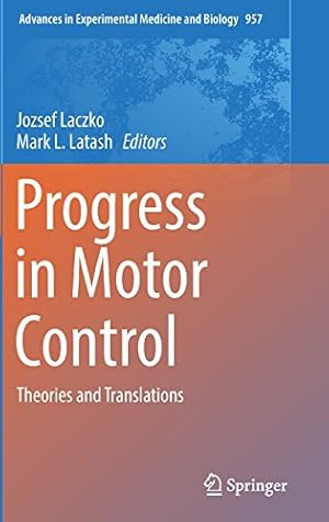 Seller image for Progress in Motor Control: Theories and Translations (Advances in Experimental Medicine and Biology) [Hardcover ] for sale by booksXpress