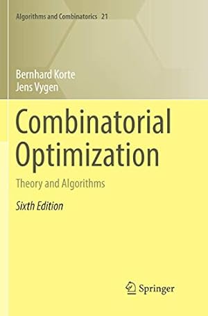 Seller image for Combinatorial Optimization: Theory and Algorithms (Algorithms and Combinatorics (21)) by Korte, Bernhard, Vygen, Jens [Paperback ] for sale by booksXpress