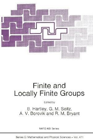 Imagen del vendedor de Finite and Locally Finite Groups (Nato Science Series C: (Closed)) [Paperback ] a la venta por booksXpress