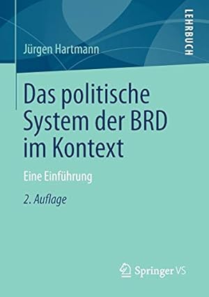 Imagen del vendedor de Das politische System der BRD im Kontext: Eine Einführung (German Edition) by Hartmann, Jürgen [Paperback ] a la venta por booksXpress