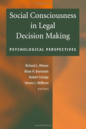 Seller image for Social Consciousness in Legal Decision Making: Psychological Perspectives [Paperback ] for sale by booksXpress