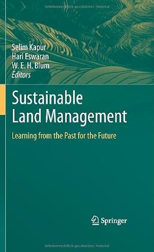 Image du vendeur pour Sustainable Land Management: Learning from the Past for the Future [Hardcover ] mis en vente par booksXpress