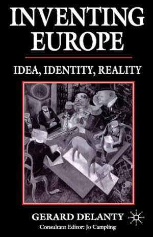 Immagine del venditore per Inventing Europe by Delanty, Gerard [Paperback ] venduto da booksXpress