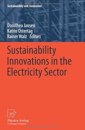 Immagine del venditore per Sustainability Innovations in the Electricity Sector (Sustainability and Innovation) [Paperback ] venduto da booksXpress