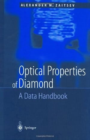 Seller image for Optical Properties of Diamond: A Data Handbook by Zaitsev, A.M. [Hardcover ] for sale by booksXpress